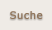 Suche